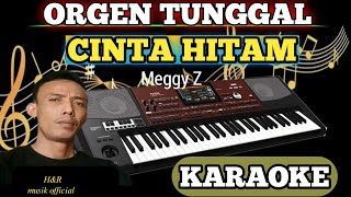 CINTA HITAM MEGGY Z - KARAOKE DANGDUT ORGEN TUNGGAL