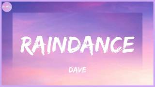 Dave - Raindance (feat. Tems) (Lyrics)