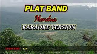 PLAT BAND KARAOKE FUL LIRIK