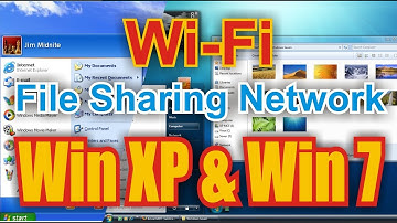 Windows XP and Windows 7 networking using wifi router