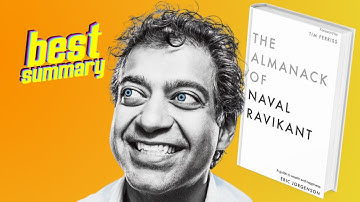 Almanack of Naval Ravikant [Summary]