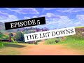 Gateway to Galar Episode 5: The Let Downs