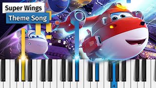 Super Wings Theme Song - Piano Tutorial / Piano Cover