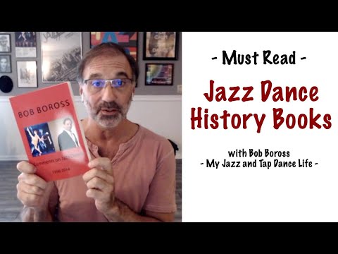 MUST READ!  Jazz Dance History Books