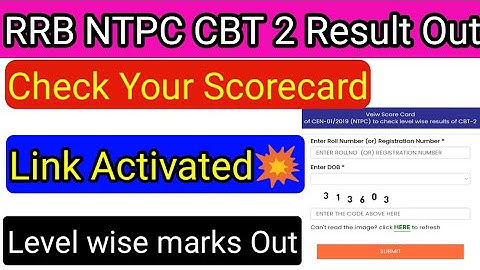 RRB NTPC CBT 2 SCORECARD OUT || RRB NTPC SCORECARD HOW TO CHECK || RRB NTPC LEVEL WISE MARKS OUT