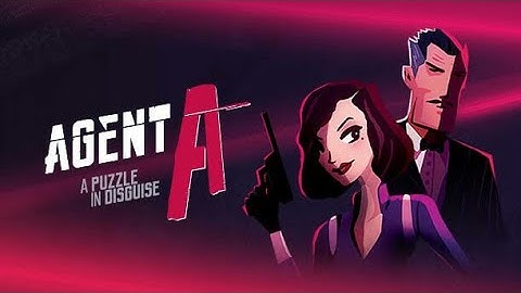Agent A : A Puzzle In Disguise | Full Walkthrough