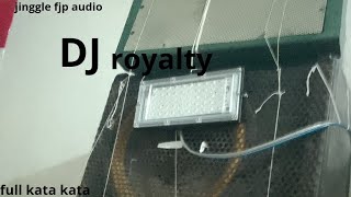 Download Lagu dj royalty jinggle fjp audio MP3