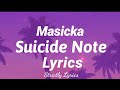 Masicka - Suicide Note Lyrics | Strictly Lyrics