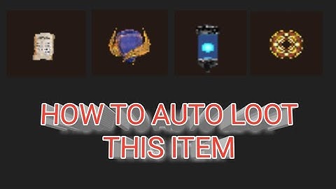 ERA OF LORENCIA HOW TO AUTO LOOT THIS ITEM