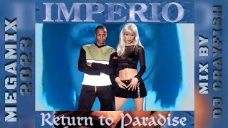 IMPERIO ★ Megamix 2023 ★ 11 Hits 1994-1997