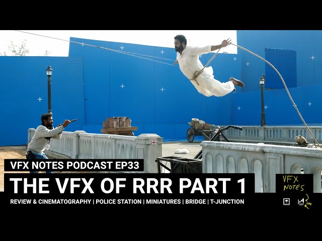 【専用ページ】rrrさま RRR Part 1 | VFX Notes Podcast - YouTube