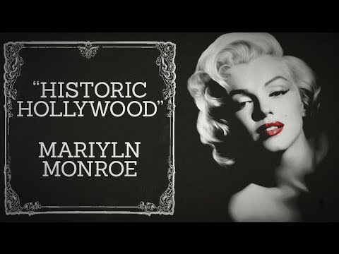 Marilyn Monroe Discussion pt. 2 - Historic Hollywood (November 8th, 2015