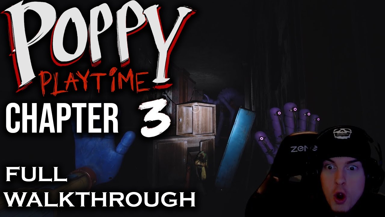 POPPY PLAYTIME: CHAPTER 3 FULL WALKTHROUGH GUIDE - YouTube