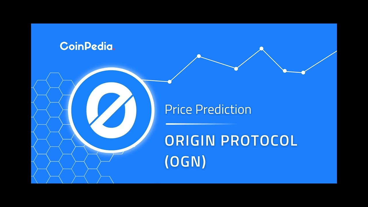Origin Protocol (OGN) Price Prediction 2024, 2025, 2026-2030: Is Origin  Protocol A Good Investment? - YouTube