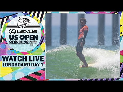 WATCH LIVE Lexus US Open Of Surfing Presented By Pacifico 2025 Longboard Day 1