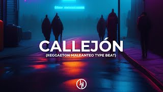 Video thumbnail of "Callejón - Reggaetón Maleanteo Type Beat 2023 (Instrumental)"