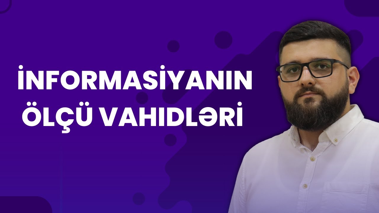 ✅️❗️👉İnformasiyanın ölçü vahidləri mövzu izahı İnformatika Fərid müəllim#blok #informatika