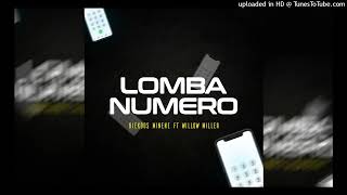 Biekoss Minene - Lomba Numero Ft Willow Miller