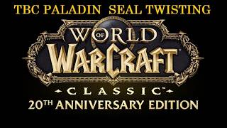 WoW Classic 20th Anniversary ! TBC ! Illhoof + Aran 3k+(97-98P) DPS Ret Twist !