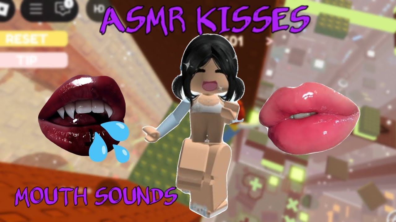 ROBLOX ASMR - Kisses and Wet Mouth Sounds