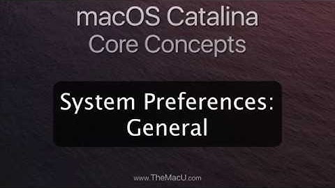 macOS Catalina General System Preferences Tutorial