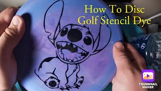 How to do a basic disc golf stencil dye