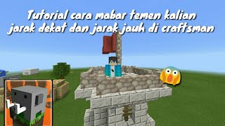 Tutorial cara mabar temen kalian jarak dekat dan jarak jauh di craftsman screenshot 3
