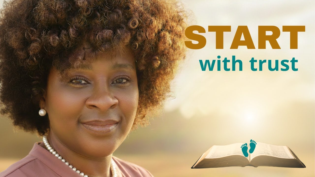 Trusting God When You’re Starting Something New  Daily Devotional for Women Week 2 Day 5