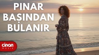 Pınar Başından Bulanır - Mira Sarp
