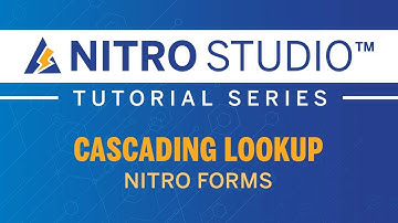 NITRO Studio™ Tutorial Series: NITRO Forms - Cascading Lookup