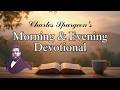 2/22 PM - Spurgeon's Morning & Evening