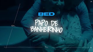 Bruninho & Davi - Papo de Banheirinho - Capítulo 1