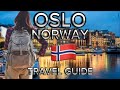 Travel to oslo norway your ultimate travel guide  travel