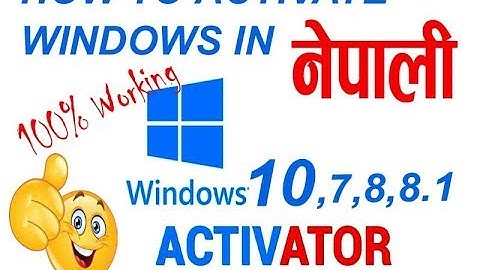 how to activate windows 7, 8, 8.1, 10 in nepali