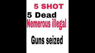 5 MEN SHOT DEAD AND KILLED IN AUGUIST TOWN..
