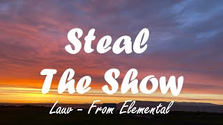 Lauv - Steal the show (lyrics) Eternal Soundtrack Resimi