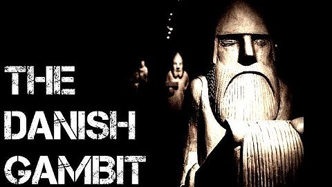 Introduction to The Danish Gambit