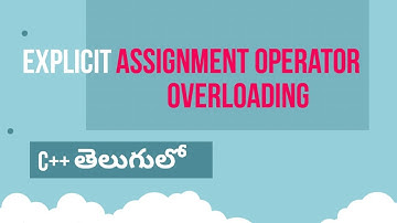 Assignment Operator Overloading(explicit) | C++ Telugu Lectures | Dinesh Upskiller