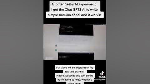 I got the Chat GPT3 AI to write simple Arduino code. And it works! Full video dropping soon.
