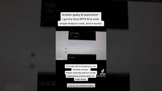 I got the Chat GPT3 AI to write simple Arduino code. And it works! Full video dropping soon.