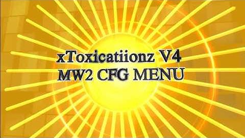 xToxicatiionz MW2 CFG MENU V4