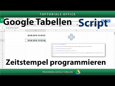 Zeitstempel Programmieren In Google Tabellen