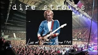 Dire Straits live at Wembley Arena 1982 -12-20 (Audio Remastered)