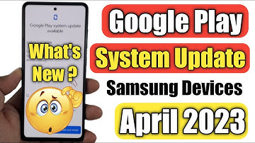 Google Play System Update : It