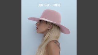 Video thumbnail of "Lady Gaga - Joanne"