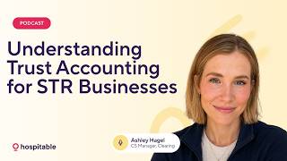 Understanding Trust Accounting for Short-Term Rental Businesses with Clearing