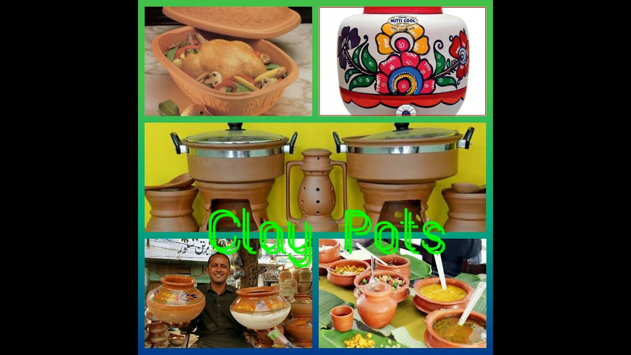 How to cook in clay pots ,Muslim trends Pakistani lifestyle, Cheer Up