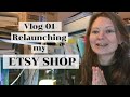 Vlog #01 | Inside my studio | Relaunching my Etsy Shop