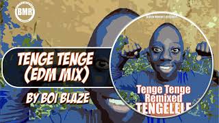 Tenge Tenge Tengelele by Boi Blaze  Tenge Tenge Remix Funny Video