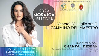 Chantal Dejean - Il cammino del maestro - Mosaica Festival 2023